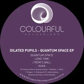 Dilated Pupils - Quantum Space EP