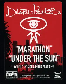 Dilated Peoples - Marathon / Under The Sun