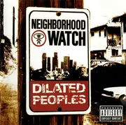 CD - Dilated Peoples - Neighborhood Watch