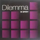 12inch Vinyl Single - Dilemma - In Spirit