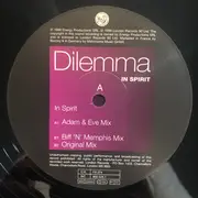 12inch Vinyl Single - Dilemma - In Spirit