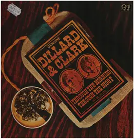 Dillard & Clark - Through The Morning Through The Night