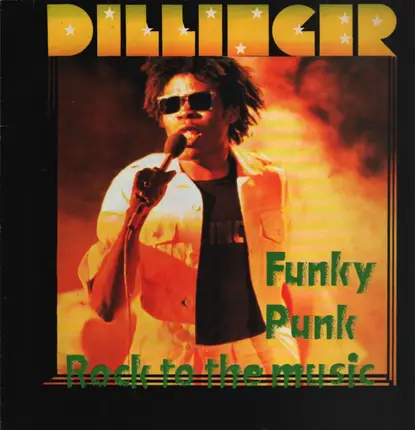 Dillinger - Funky Punk / Rock To The Music