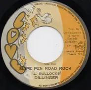 Dillinger - Slipe Pen Road Rock / Tell Me The Truth