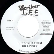 Dillinger / Tommy McCook - Dub Scrub Them / Dub Scrub Them