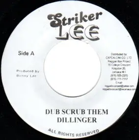 Dillinger - Dub Scrub Them / Dub Scrub Them