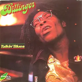 Dillinger - Talkin' Blues