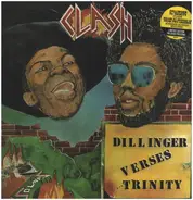 Dillinger Verses Trinity - Clash