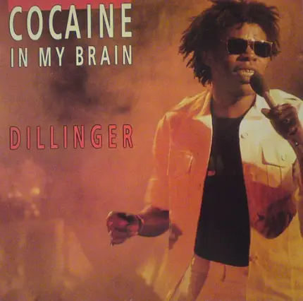 Dillinger - Cocaine In My Brain