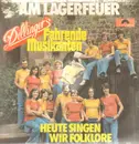 7inch Vinyl Single - Dillinger's Fahrende Musikanten - Am Lagerfeuer