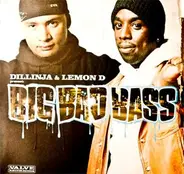 Dillinja & Lemon D - Big Bad Bass