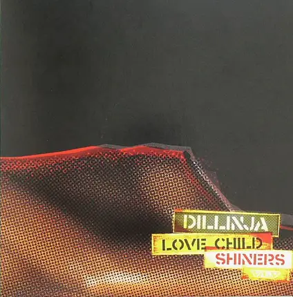 Dillinja - Shiners / Love Child