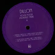12inch Vinyl Single - Dillon - Your Flesh Against Mine