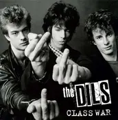 Dils - CLASS WAR