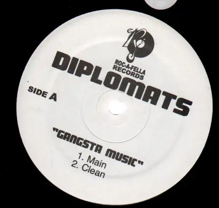 Diplomats - Gangsta Music / What's Really Good