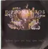 7'' - Dipsomaniacs - Bellows Make You Burn More Brightly