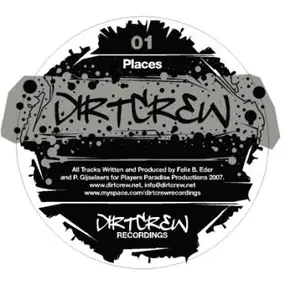 Dirtcrew - Places / Deep (we Are)