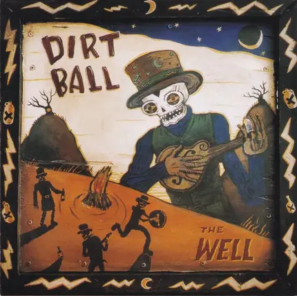 Dirtball - The Well
