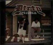 Dirty - The Pimp & da Gangsta