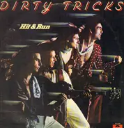 Dirty Tricks - Hit And Run