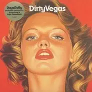 Dirty Vegas - Days Go By (Remixes)