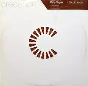 Dirty Vegas - I Should Know
