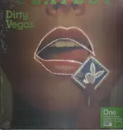 Dirty Vegas - One