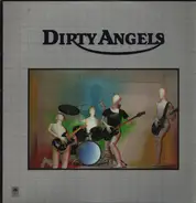 Dirty Angels - Dirty Angels