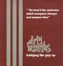 EP - Dirty Beatniks - Bridging The Gap EP