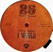 12inch Vinyl Single - Dirty Doering - I Would