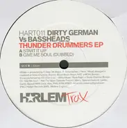 Dirty German - Thunder Drummers