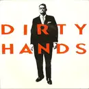 7inch Vinyl Single - Dirty Hands - Gimme Love / Suicide