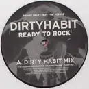 2 x 12inch Vinyl Single - Dirty Habit - Ready To Rock - promo