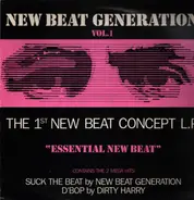 Dirty Harry, Honey Dolly, a.o. - New Beat Generation Vol.1