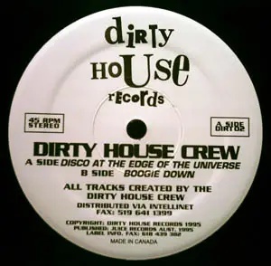 Dirty House Crew - Disco At The Edge Of The Universe