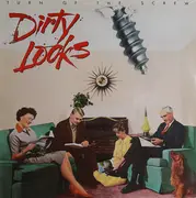 LP - Dirty Looks - Turn Of The Screw