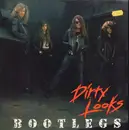 LP - Dirty Looks - Bootlegs