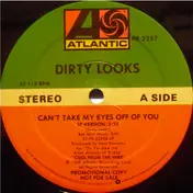 Dirty Looks - Can't Take My Eyes Off Of You