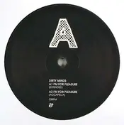Dirty Minds - I'm For Pleasure