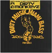 Dirty Monkeyz / The Knicker Bockerz
