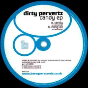 12inch Vinyl Single - Dirty Pervertz - Candy EP - EP