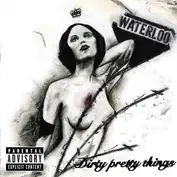 dirty pretty things