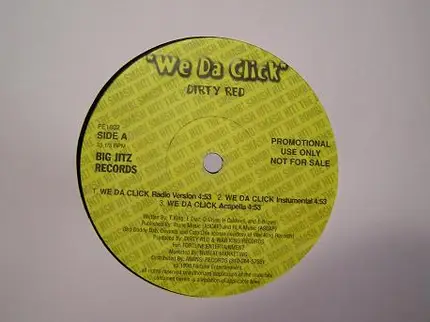 Dirty Red - We Da Click