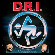 Dirty Rotten Imbeciles - Crossover · Millenium Edition