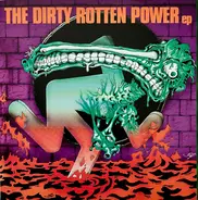 Dirty Rotten Imbeciles / Raw Power - The Dirty Rotten Power EP