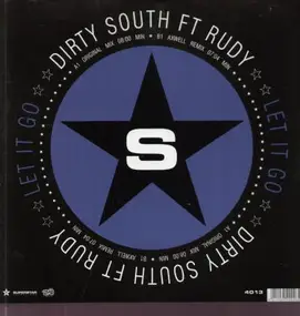 Dirty South - Let It Go