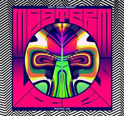 Dirty Sound Magnet - Western Lies