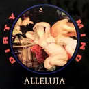 12'' - Dirty Mind - Alleluja