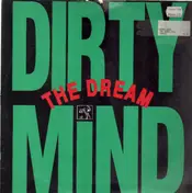Dirty Mind - The Dream