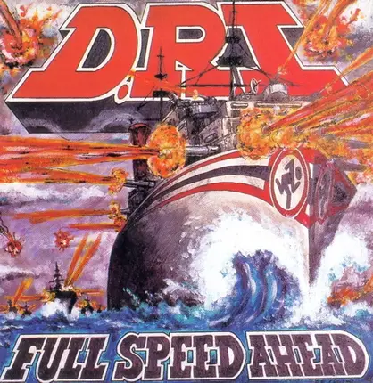 Dirty Rotten Imbeciles - Full Speed Ahead